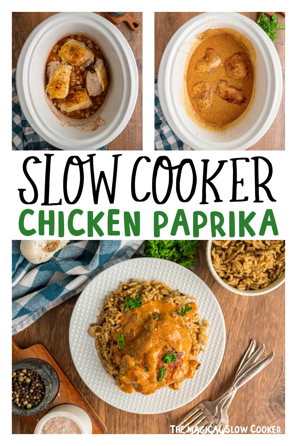 Three images of slow cooker chicken paprika for pinterest.