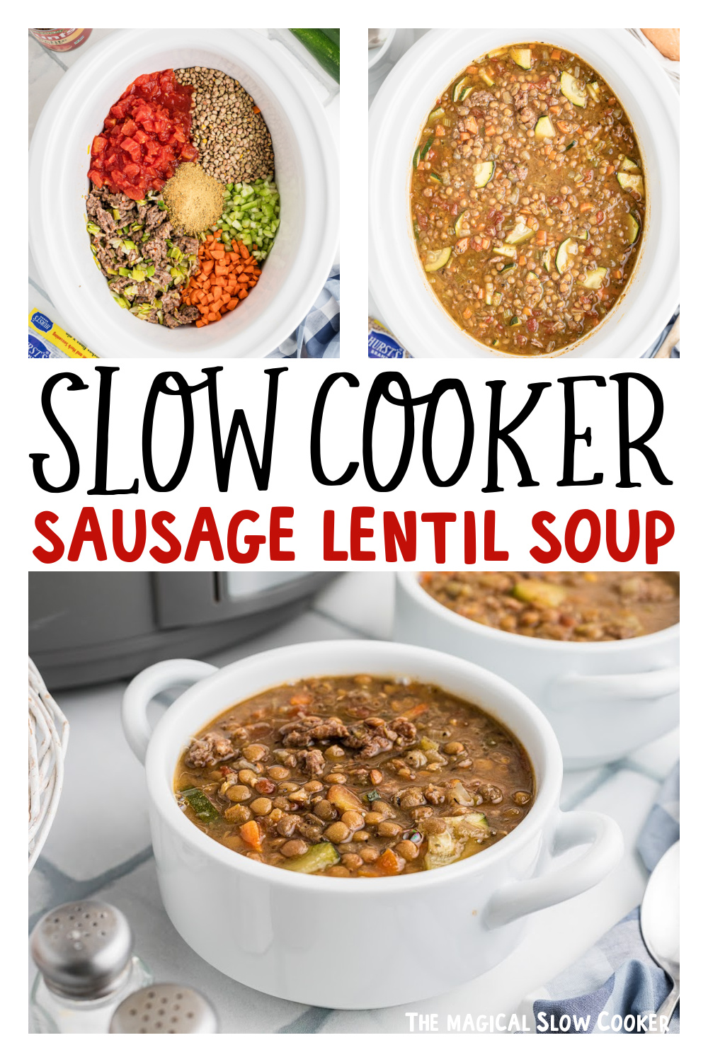 Three images of slow cooker sausage lentil soup for pinterest.