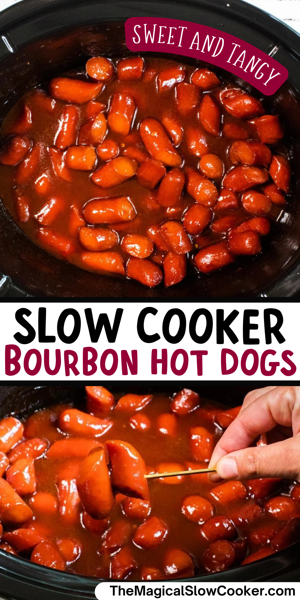 Bourbon hot dogs images with text overlay for pinterest.