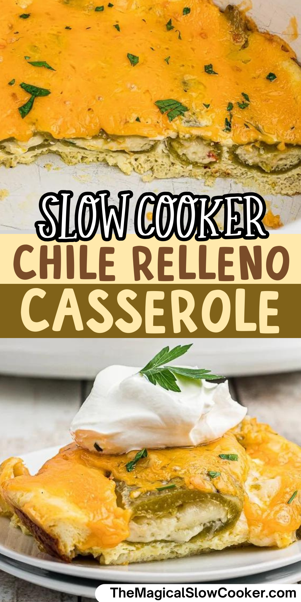 Chile relleno casserole images with text overlay for pinterest.