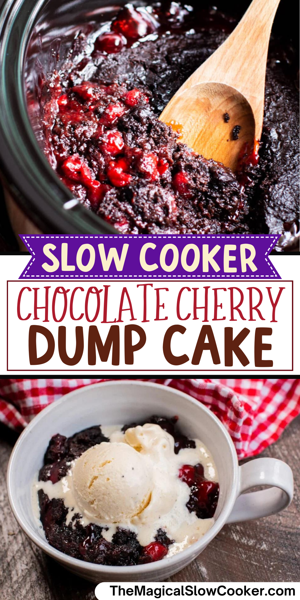 Chocolate cherry dump cake images with text overlay for pinterest.