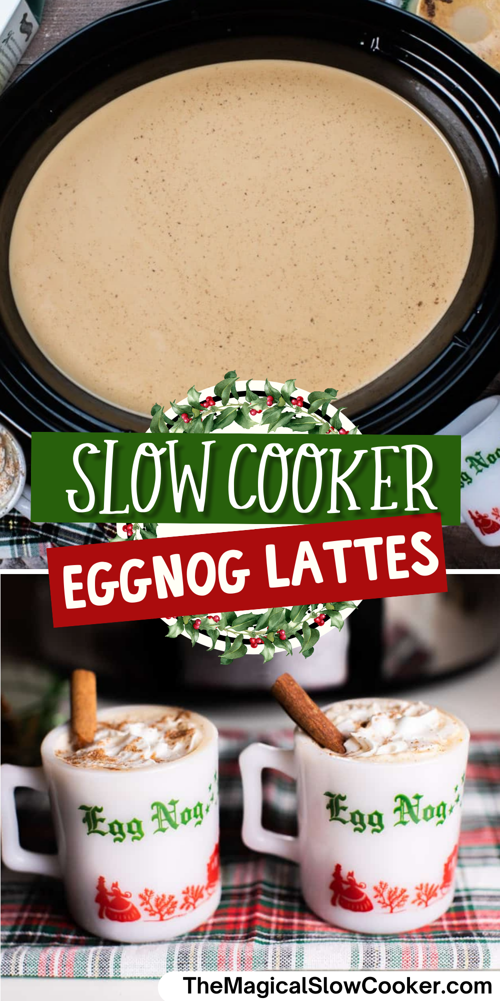 Eggnog lattes images with text overlay for pinterest.