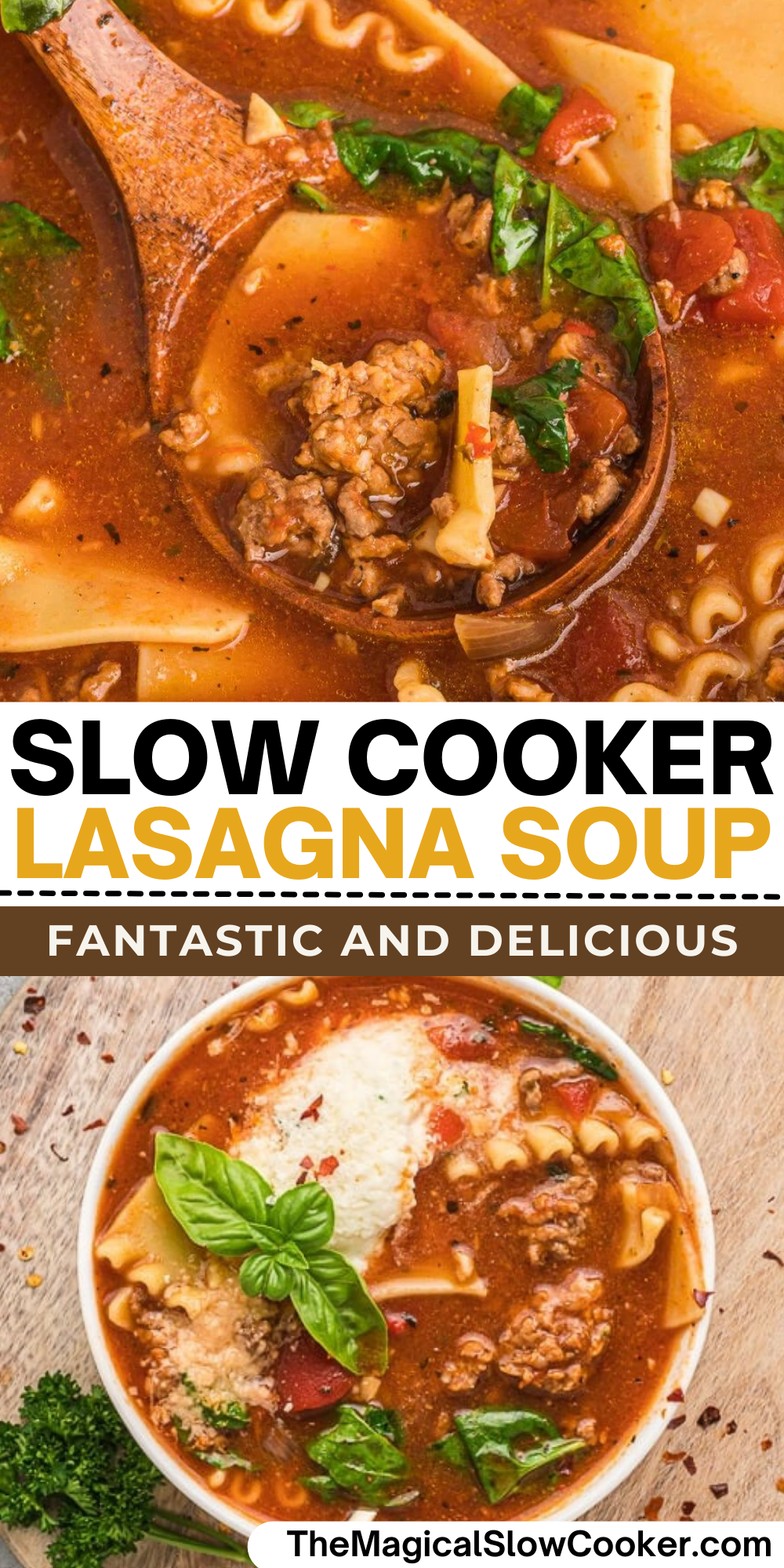 Lasagna soup images with text overlay for pinterest.