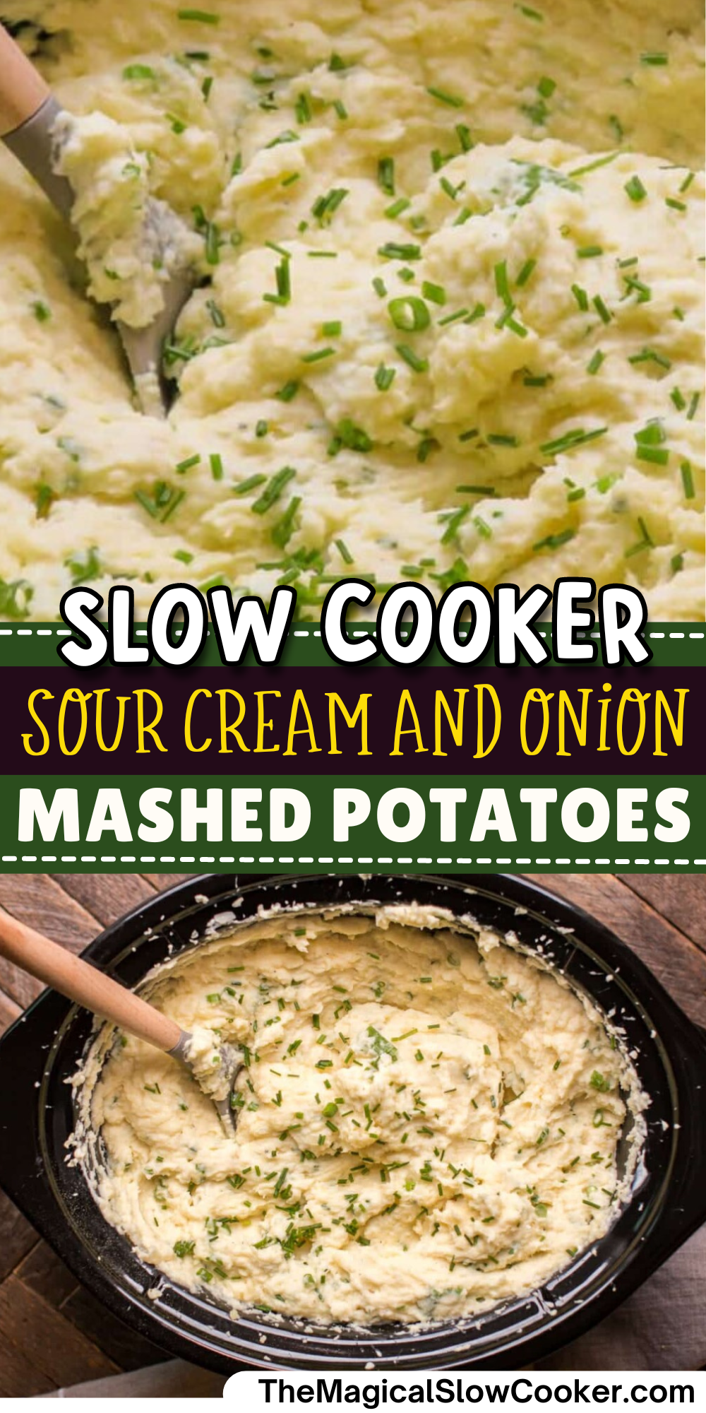Sour cream and onion mashed potatoes images with text overlay for pinterest.