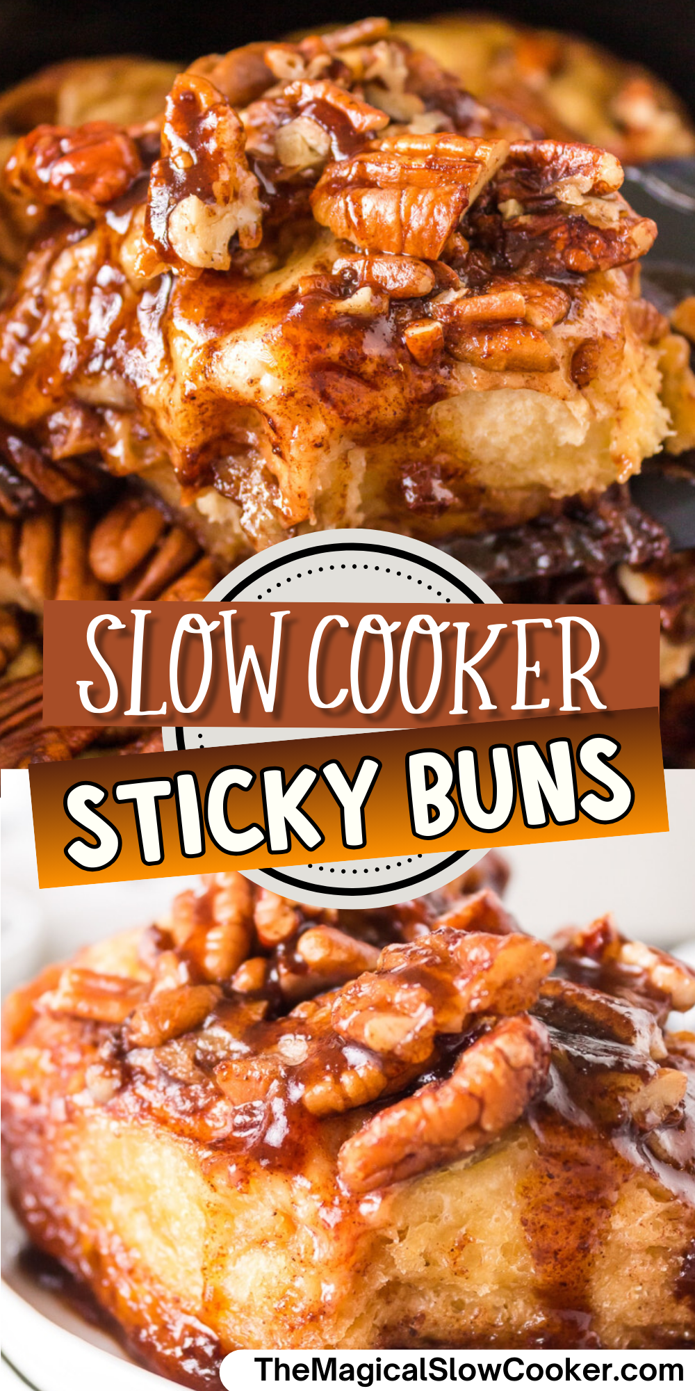 Sticky buns images with text overlay for pinterest.