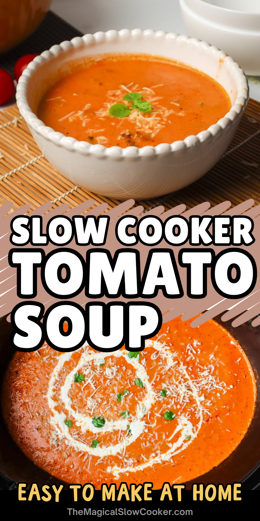 Tomato soup images with text overlay for pinterest.