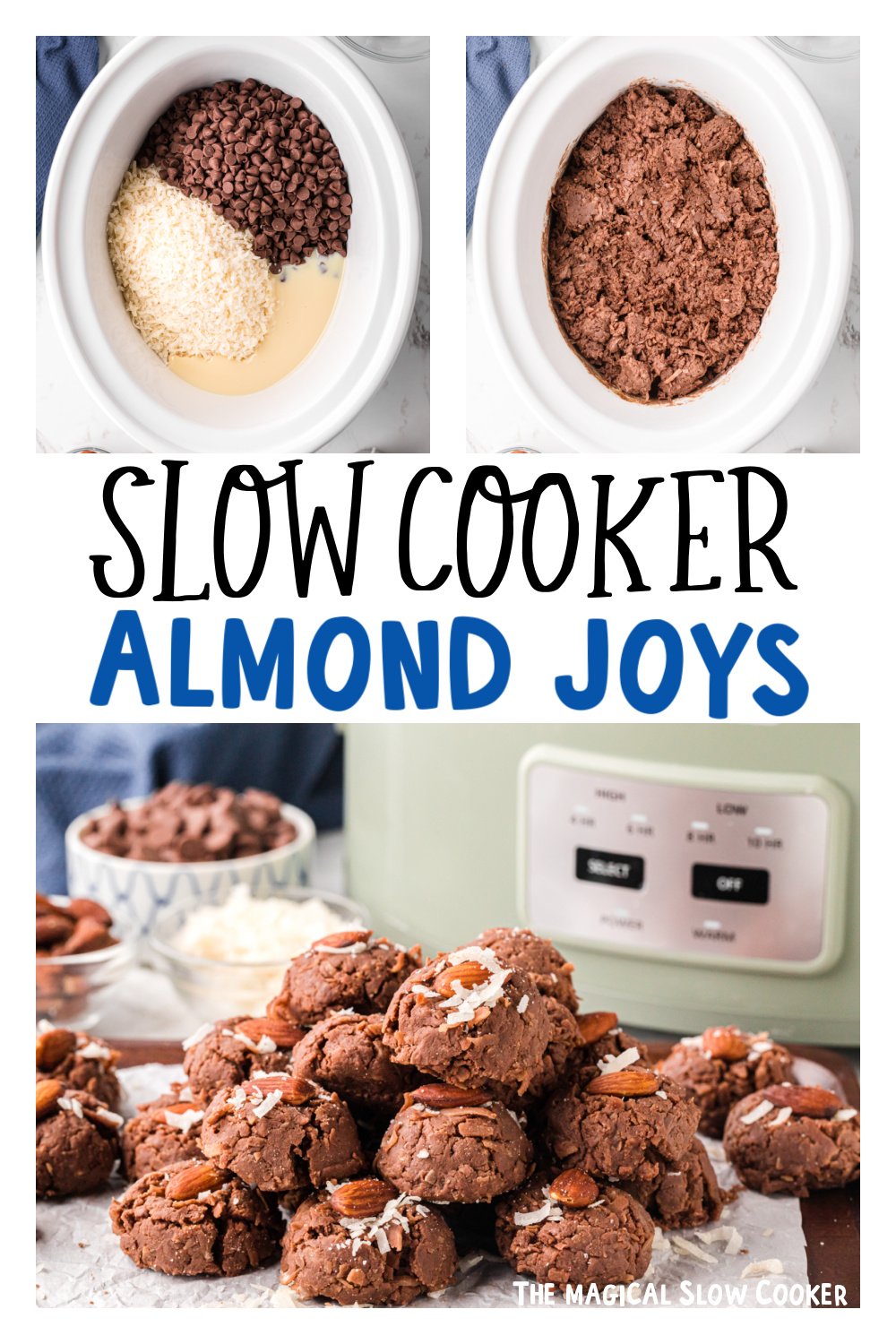 Three images of slow cooker almond joys for pinterest.