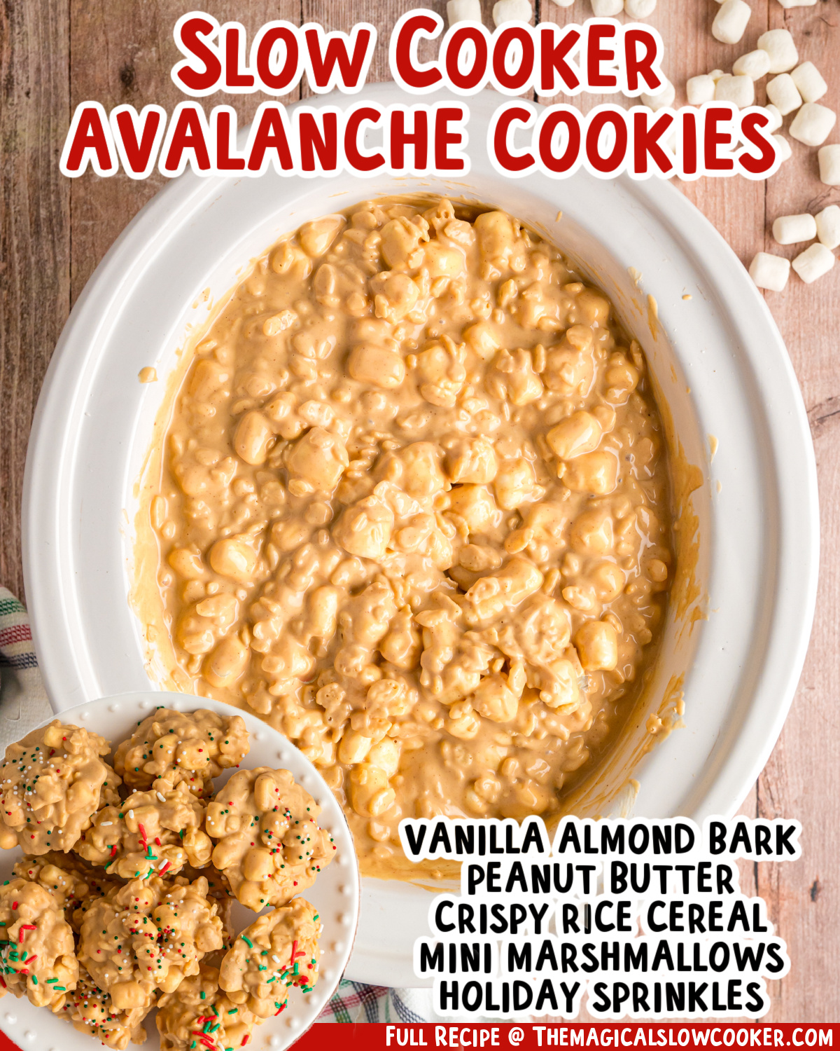 Two images of slow cooker avalanche cookies with text list of ingredients.