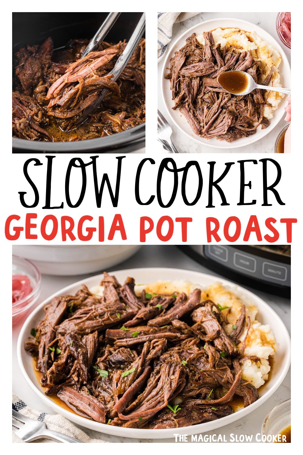 Three images of slow cooker georgia pot roast for pinterest.
