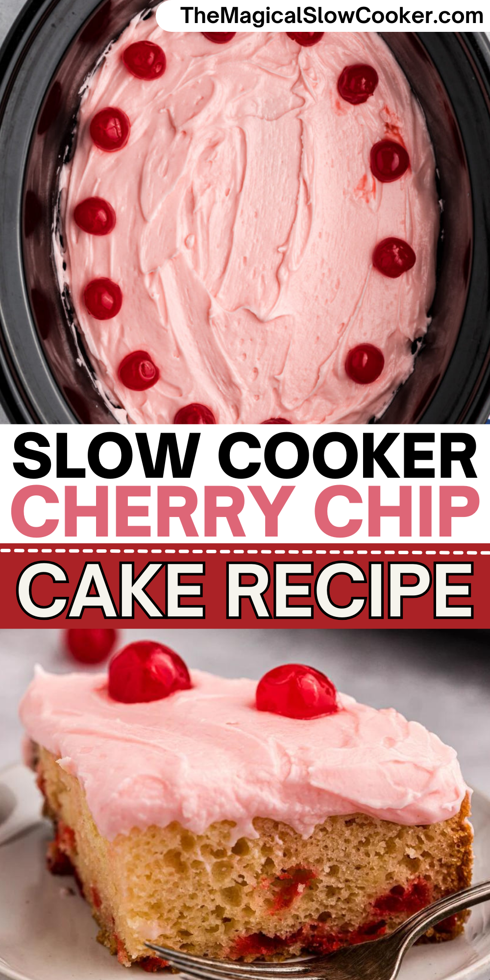 Cherry chip cake images with text overlay for pinterest.