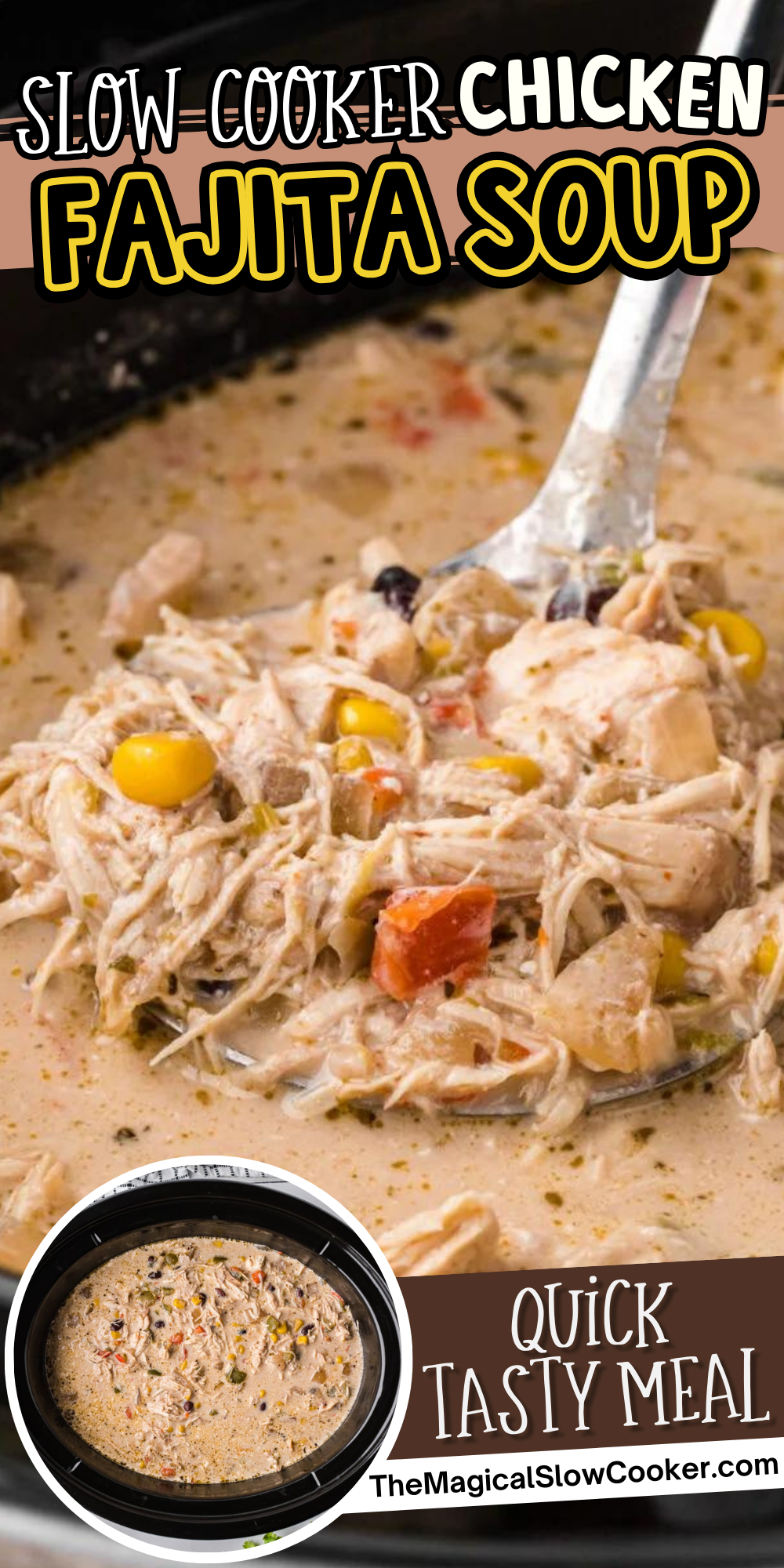 Chicken fajita soup images with text overlay for pinterest.