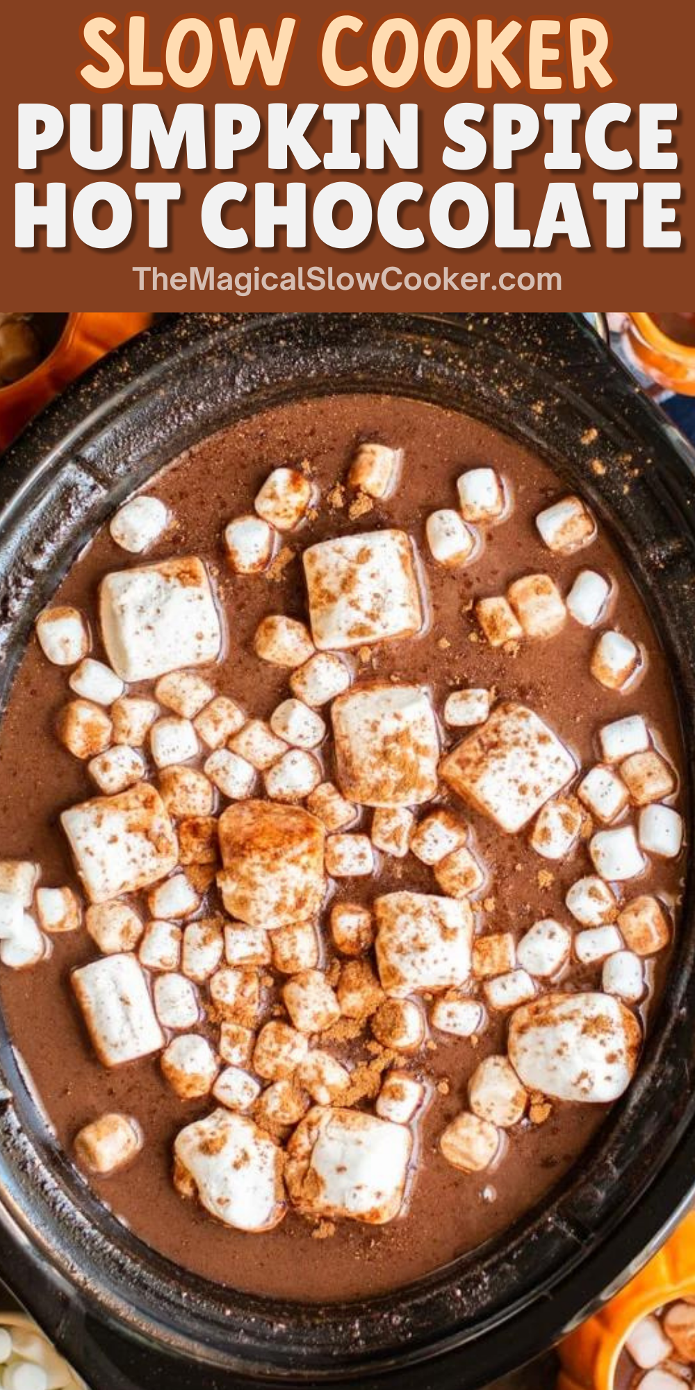 Pumpkin spice hot chocolate images with text overlay for pinterest.