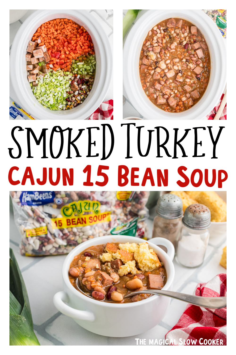 Three images of slow cooker smoked turkey cajun 15 bean soup for pinterest.