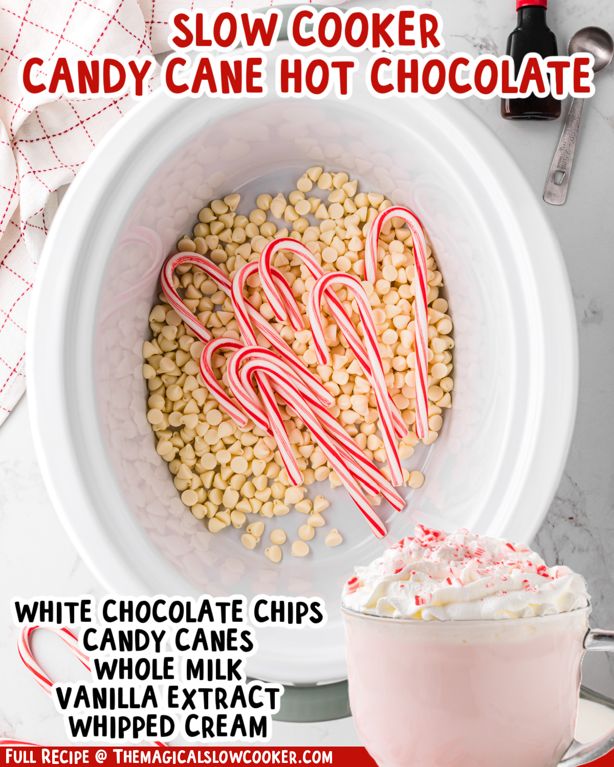 Two images of slow cooker candy cane hot chocolate with text list of ingredients.