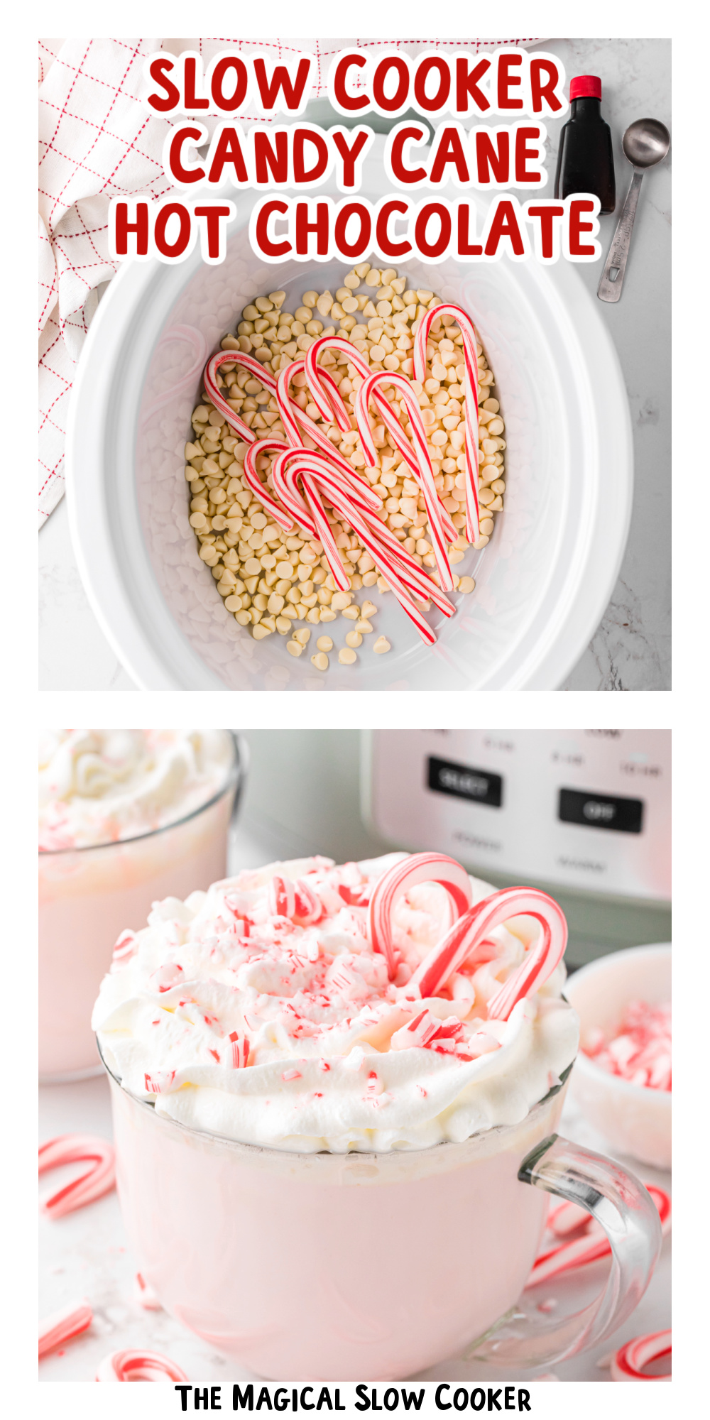 Two images of slow cooker candy cane hot chocolate with text title overlay.