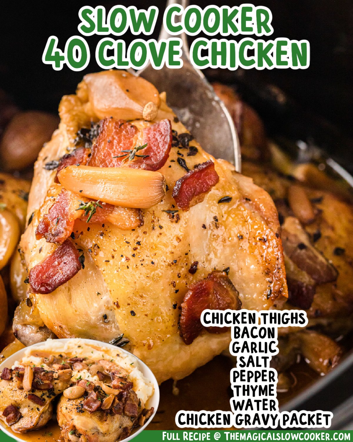 Two images of slow cooker 40 clove chicken with text list of ingredients.