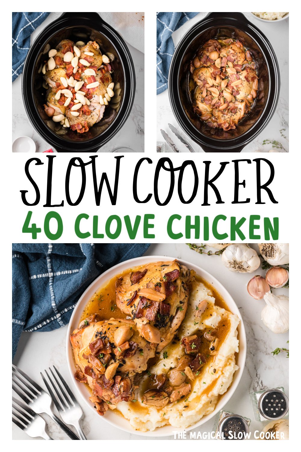 Three images of slow cooker 40 clove chicken.
