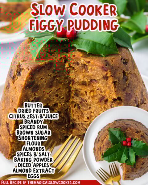 Two images of slow cooker figgy pudding with text list of ingredients.