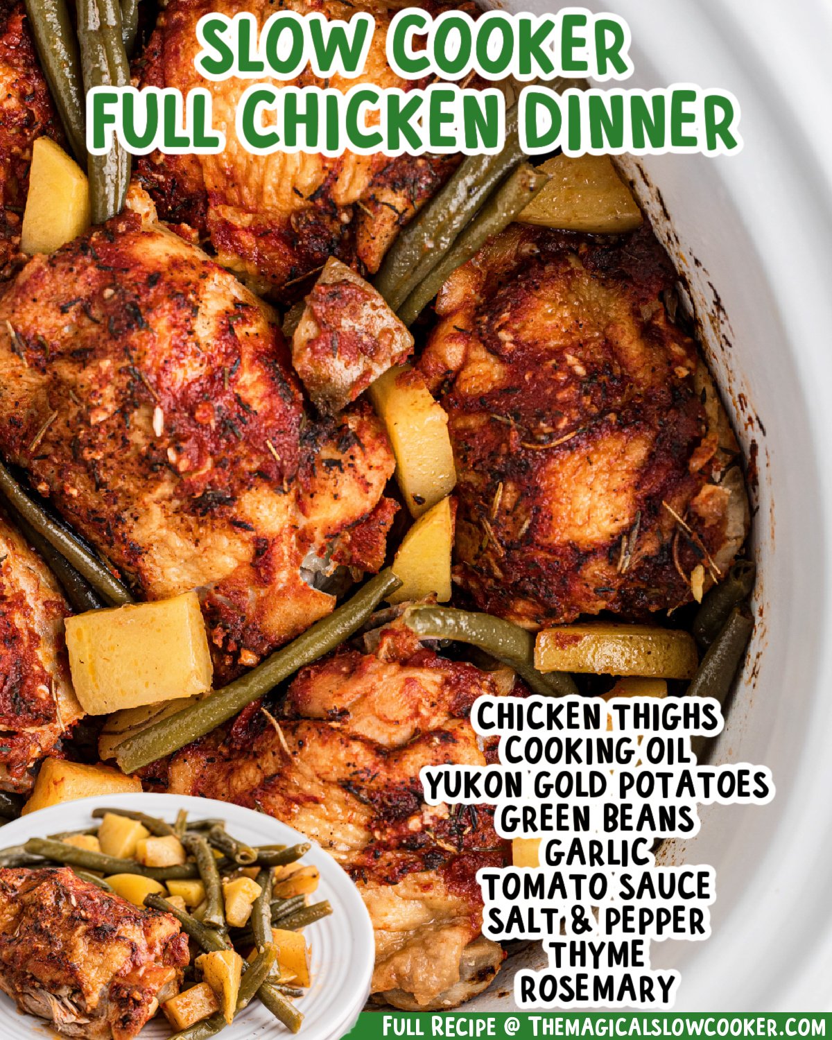Two images of slow cooker full chicken dinner with text list of ingredients.