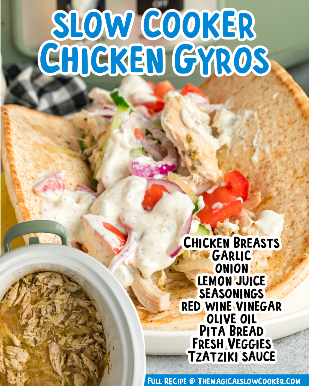 2 images of chicken gyros with text of what ingredients are.