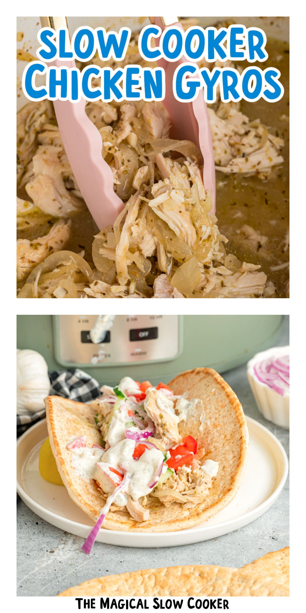 2 images of chicken gyros with text overlay for pinterest.
