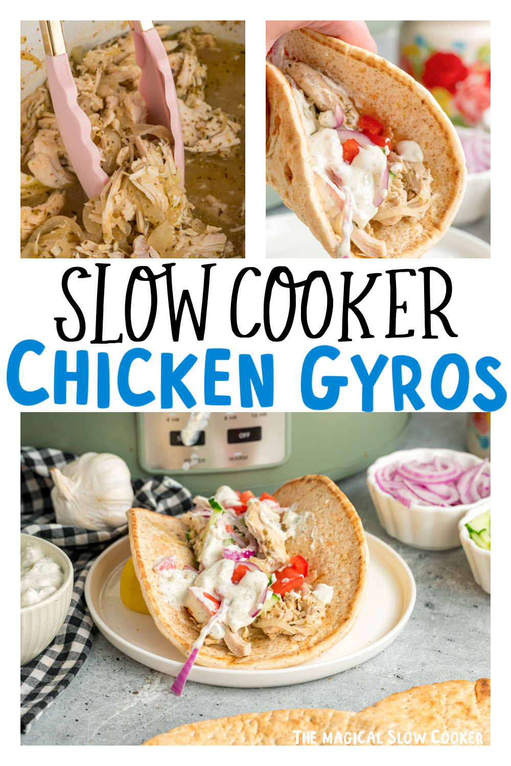 images of chicken gyros in a slow cooker and plated with text overlay.