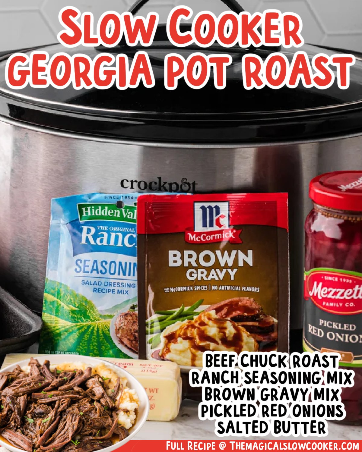 Images of georgia pot roast with text of what the ingredients are.