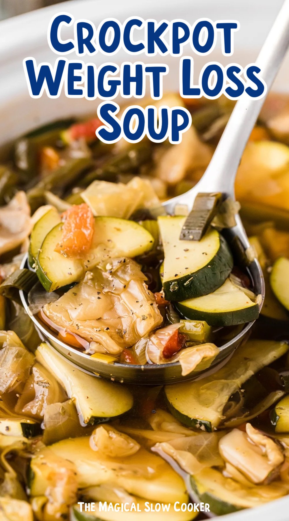 image of weight loss soup in a crockpot with text overlay.