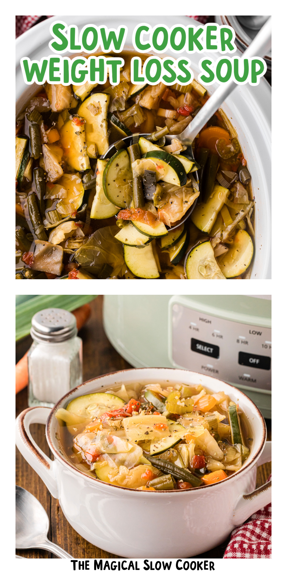 Two images of slow cooker weight loss soup with text title overlay.