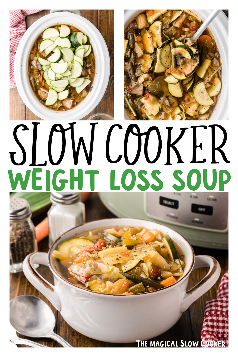 Three images of slow cooker weight loss soup for pinterest.