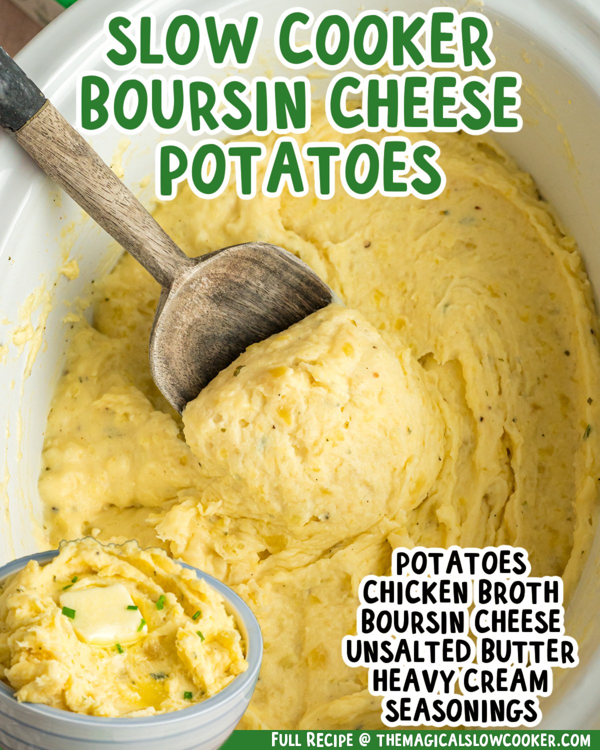 Two images of slow cooker boursin cheese potatoes with text list of ingredients.