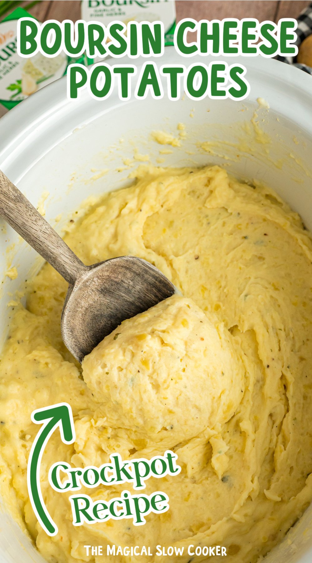 Long image of slow cooker boursin cheese potatoes with text overlay.