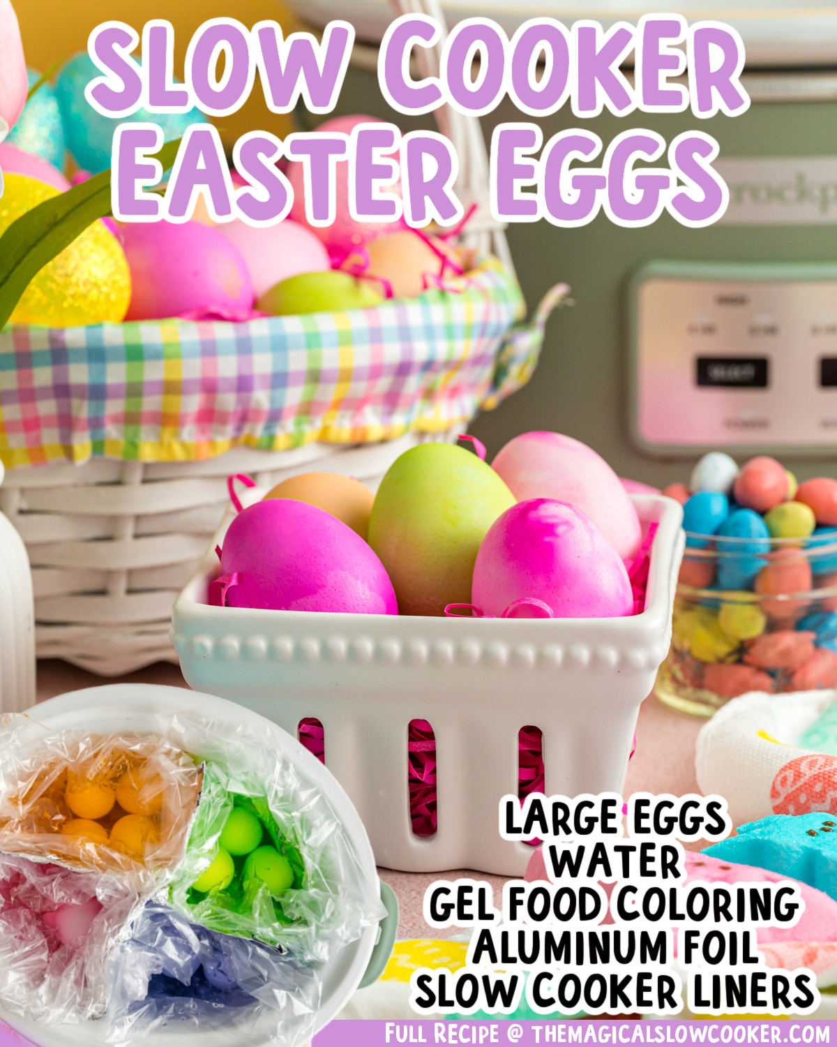 Two images of slow cooker easter eggs with text list of ingredients.