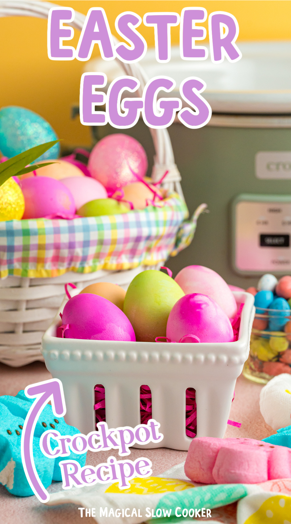 Long image of slow cooker easter eggs with text overlay.