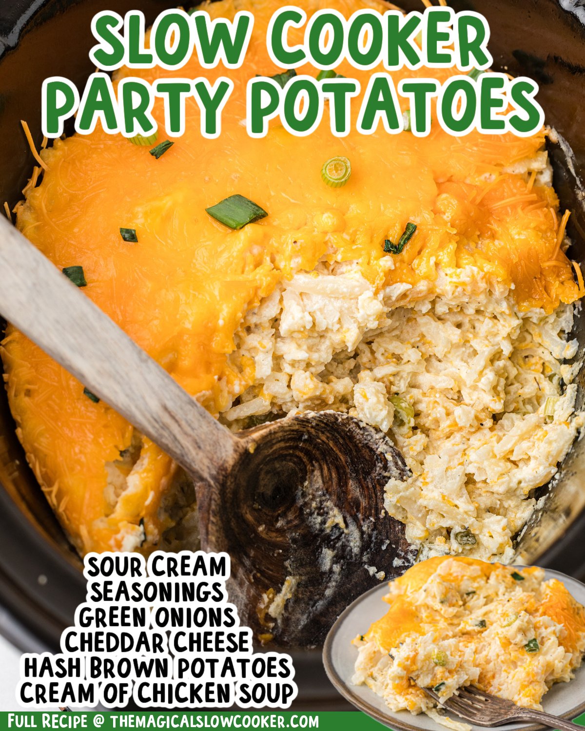 Two images of slow cooker party potatoes with text list of ingredients.