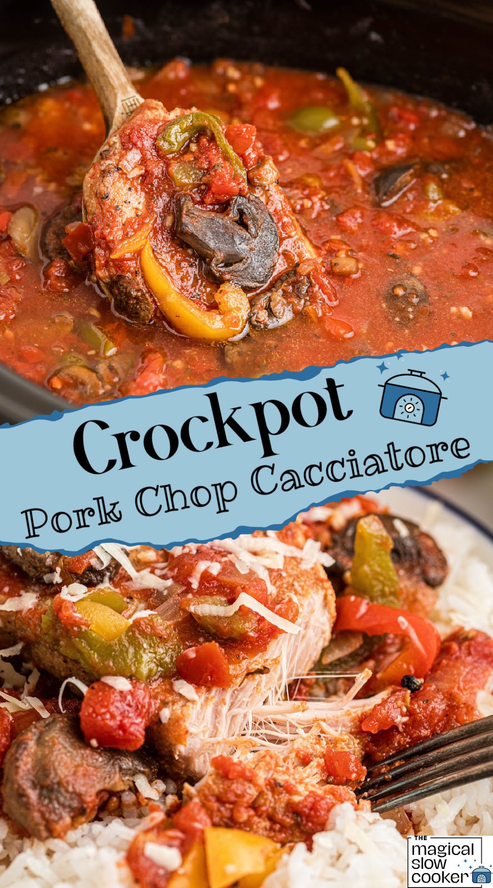 Two images of slow cooker pork chop cacciatore with text title overlay.