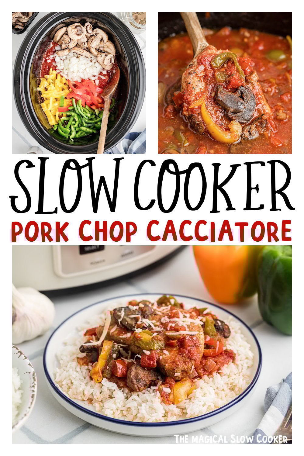 Three images of slow cooker pork chop cacciatore for pinterest.