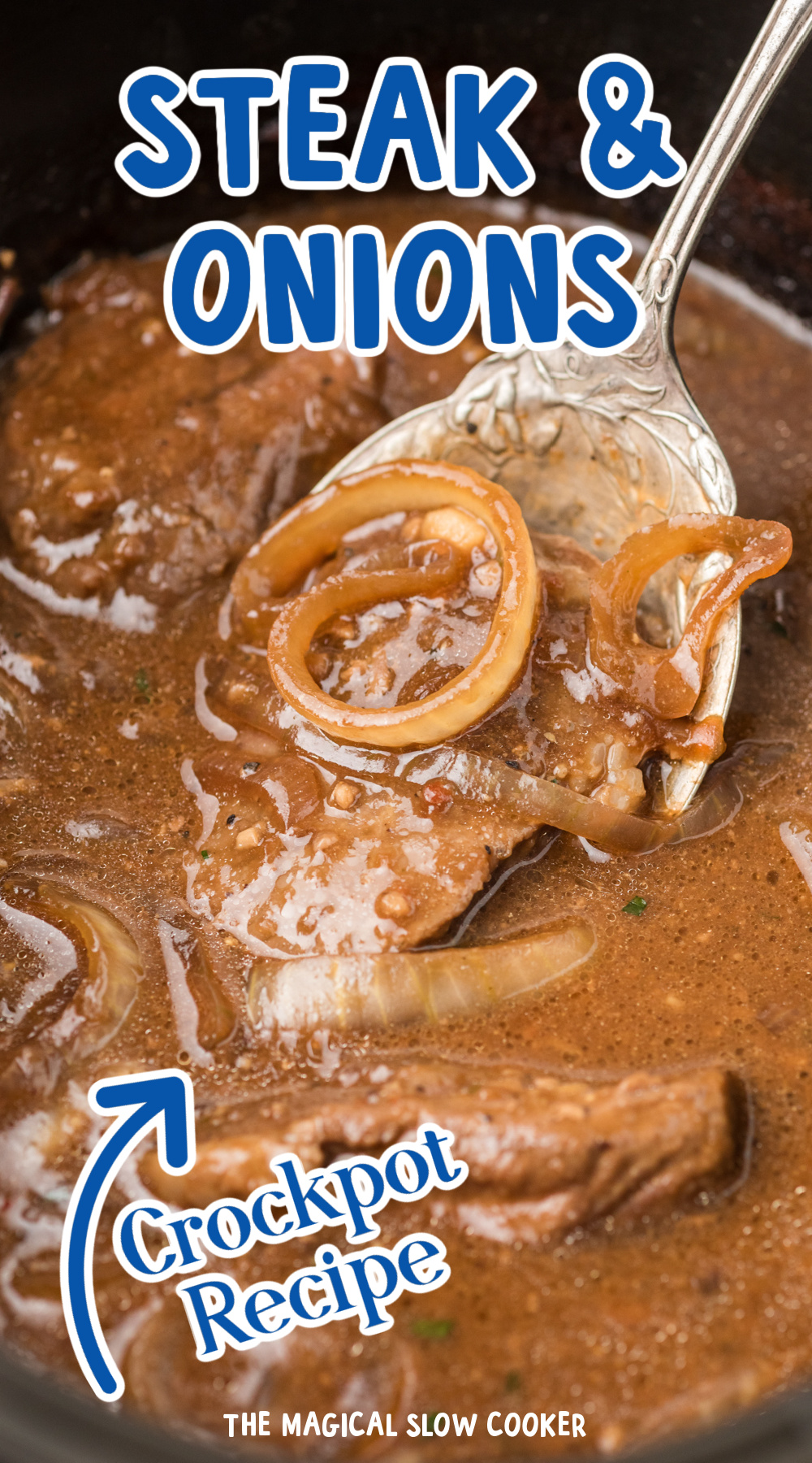 Long image of crockpot steak and onions with text overlay.
