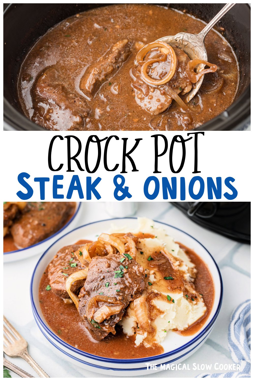 An image of steak and onions in a crockpot and one on a plate for Pinterest.