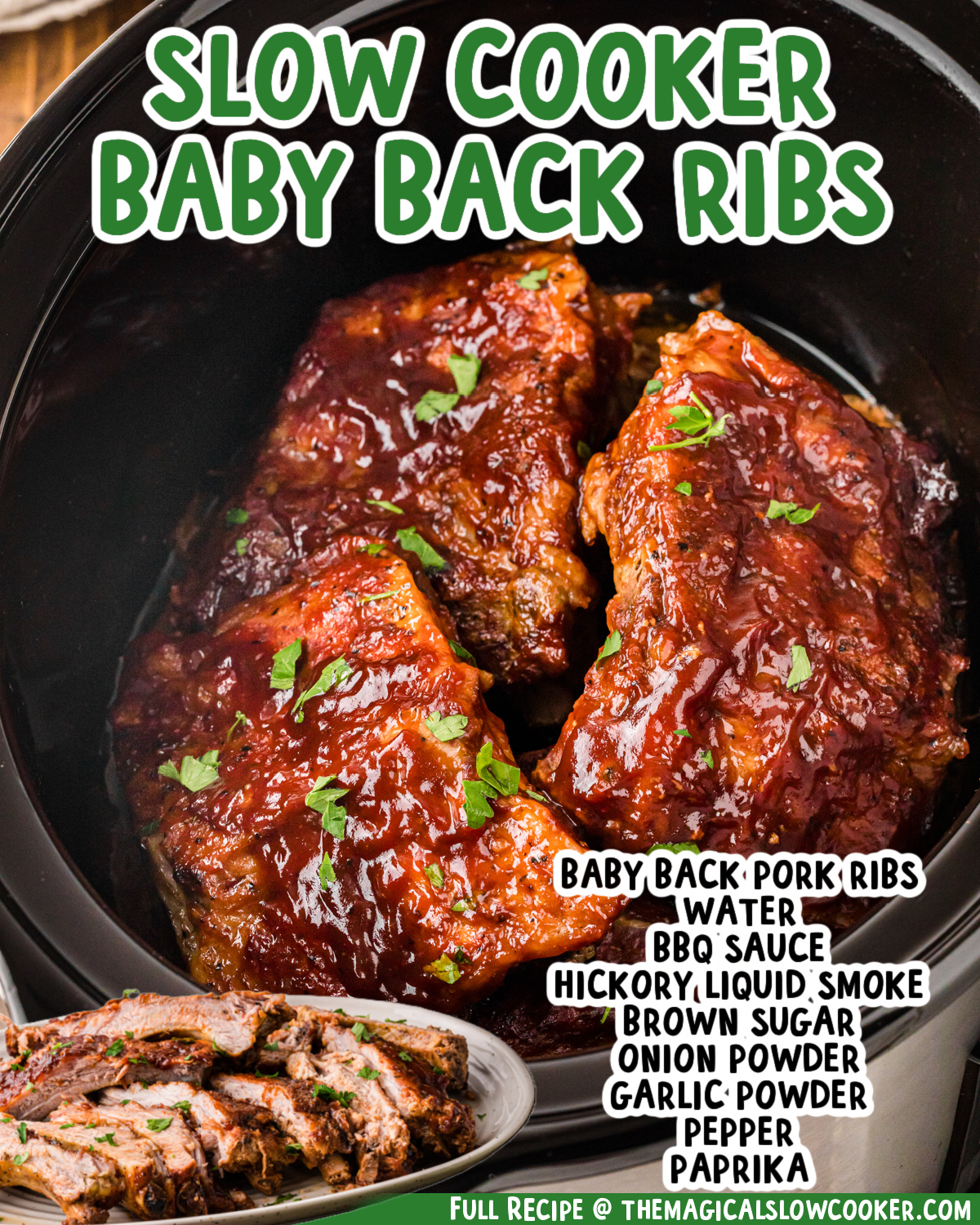 Two images of slow cooker baby back ribs with text list of ingredients.