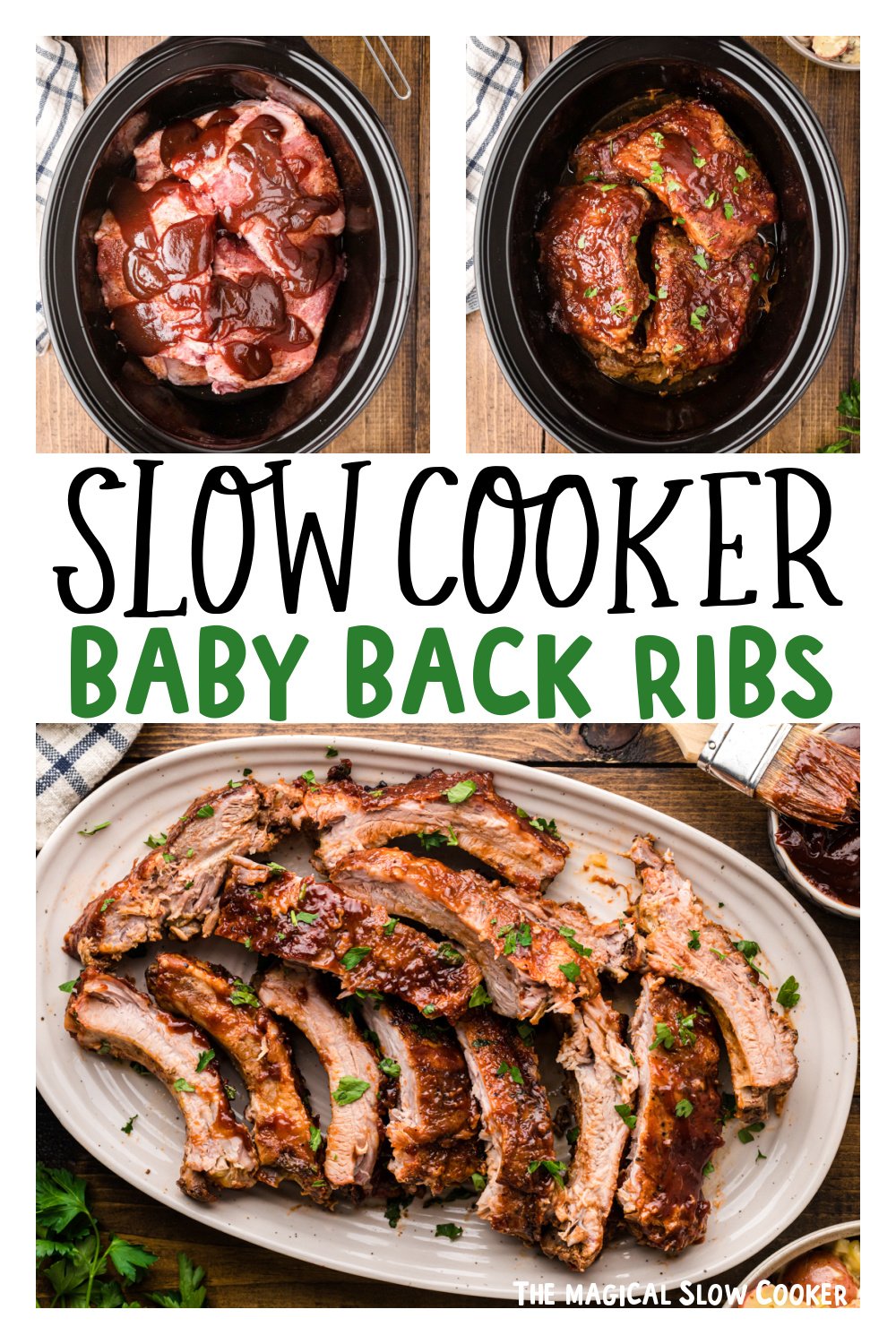 Three images of slow cooker baby back ribs for pinterest.