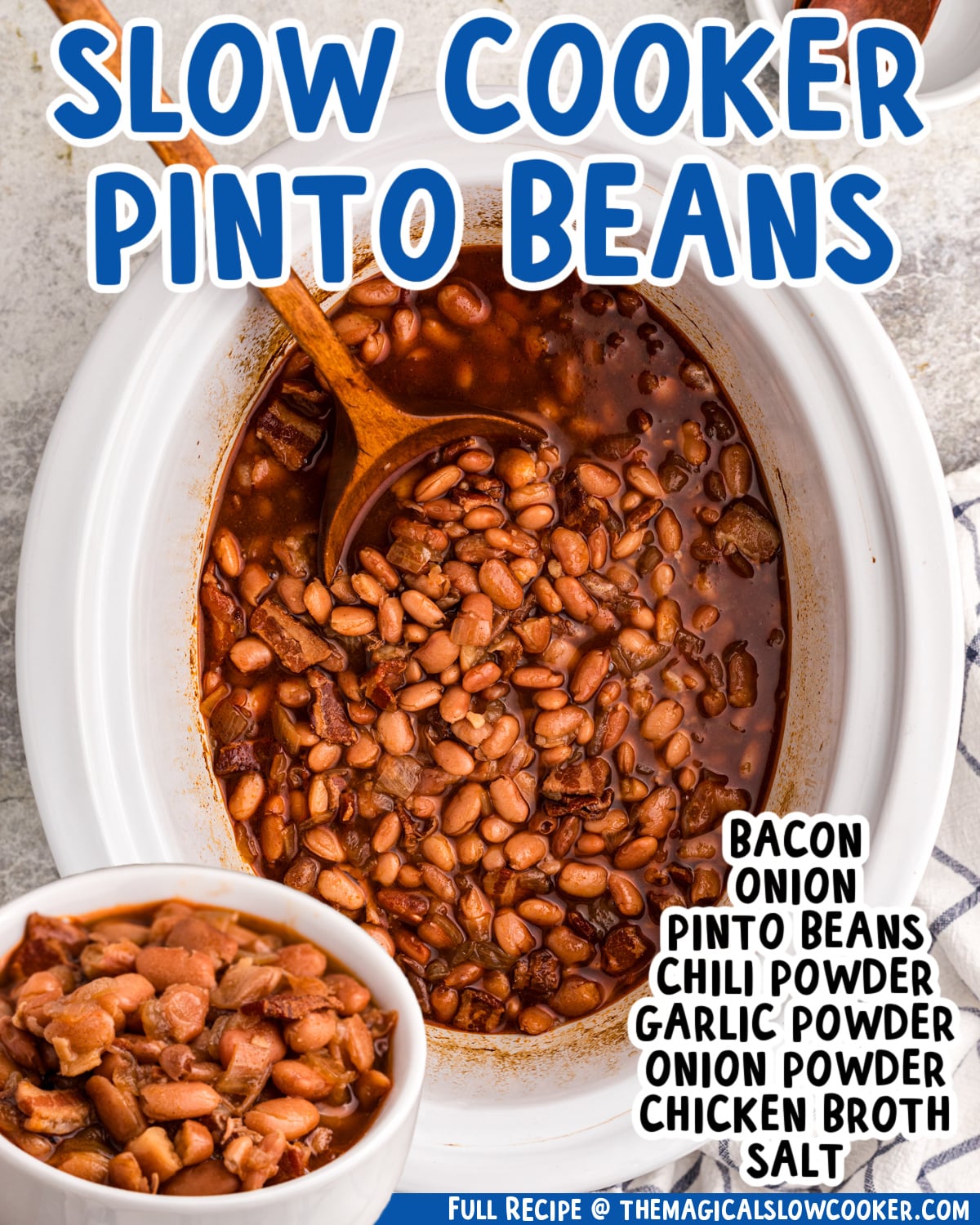 Two images of slow cooker pinto beans with text list of ingredients.