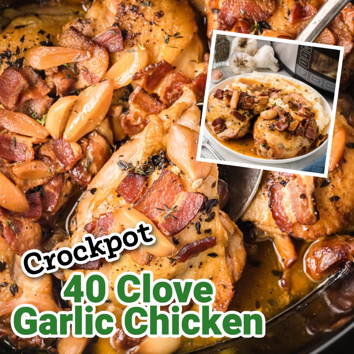 2 images of 40 clove garlic chicken.
