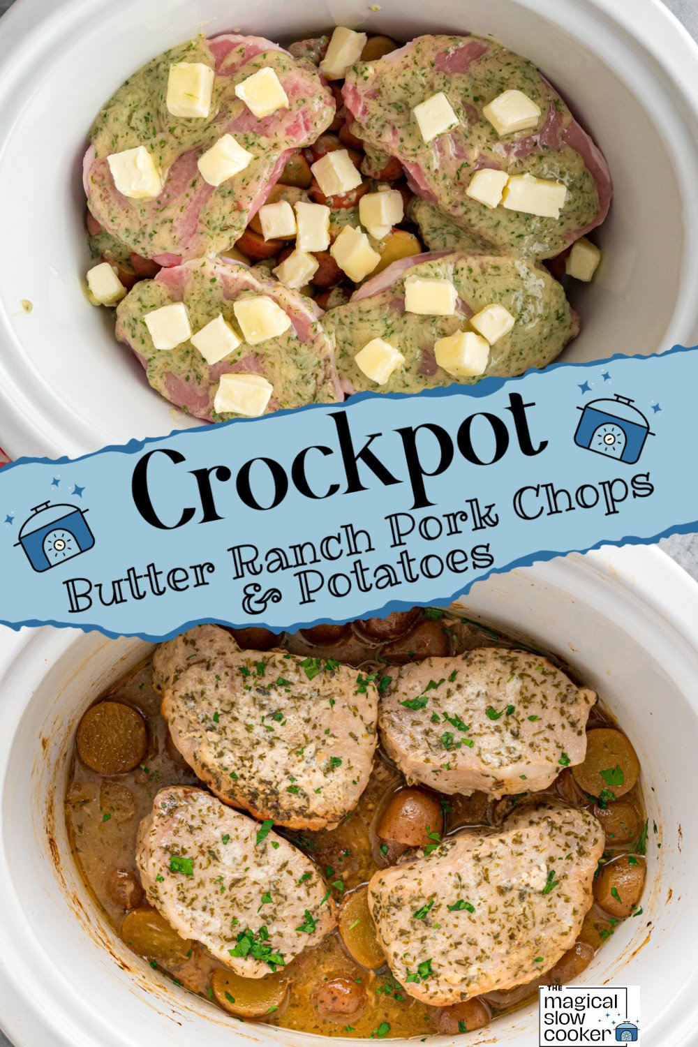 Two images of crockpot butter ranch pork chops and potatoes with title text overlay.