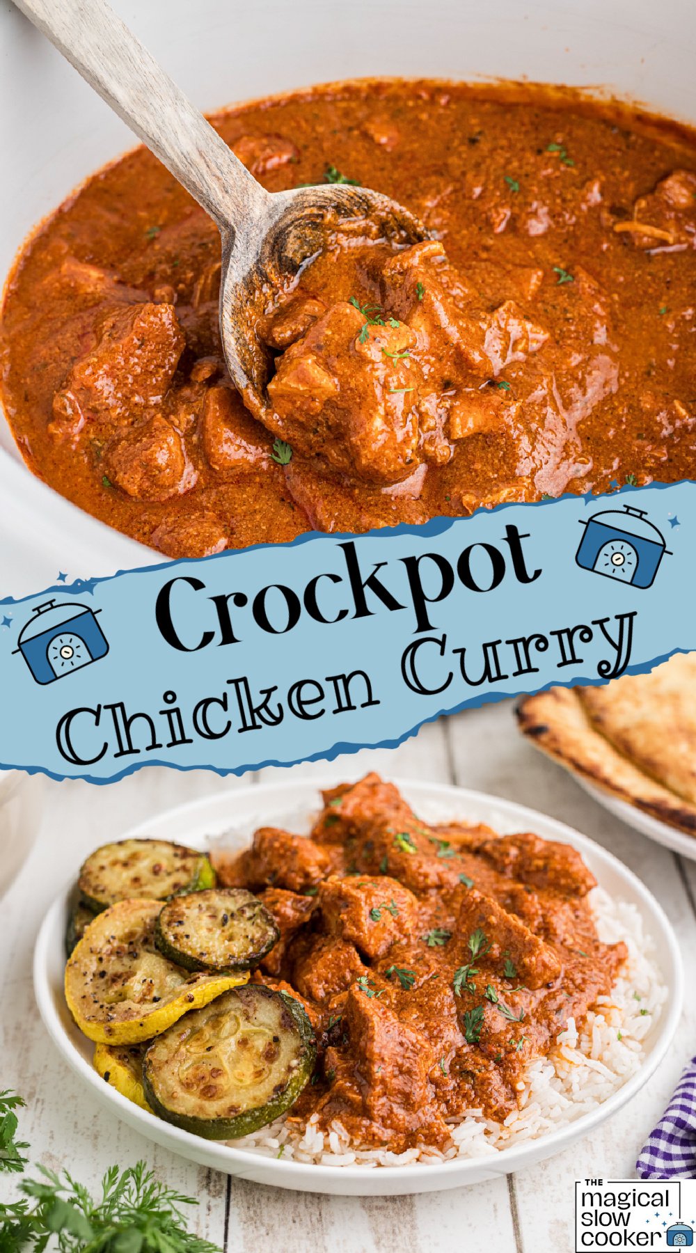 2 images of chicken curry, one plated and one in slow cooker.