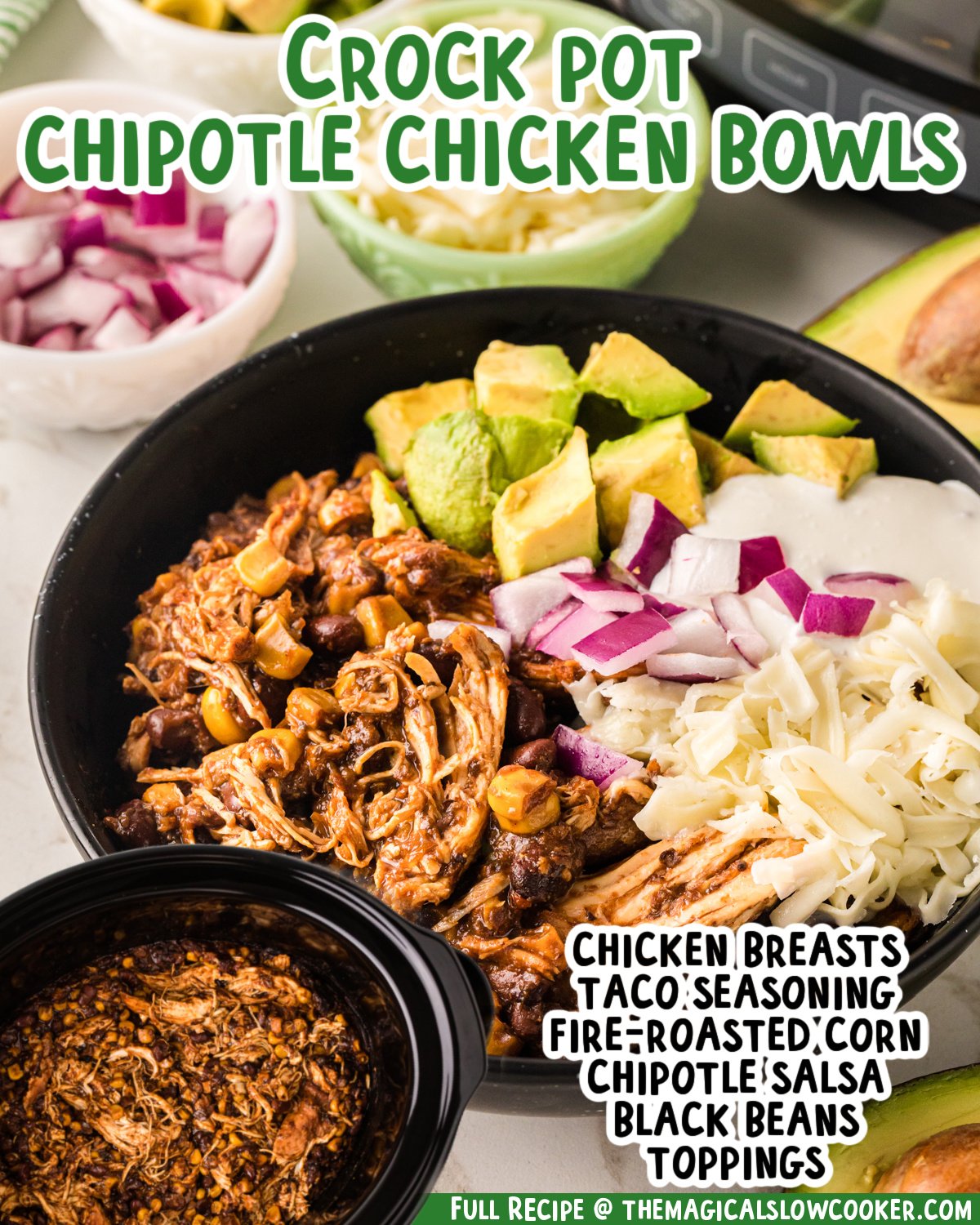 Images of chipotle chicken in a bowl and in a crockpot with text list of ingredients.