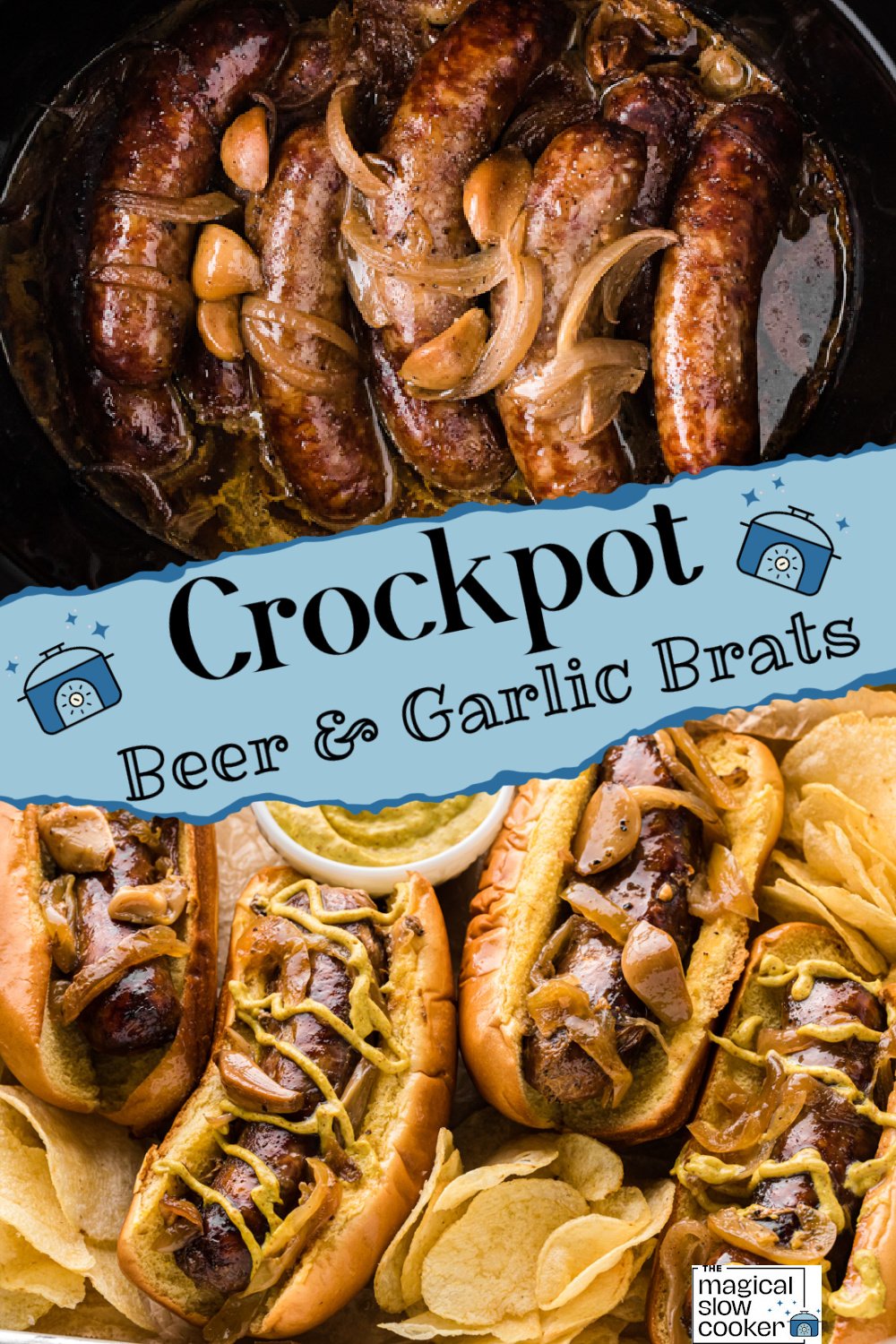 An image of brats in a crockpot and one of brats in buns with title text overlay.