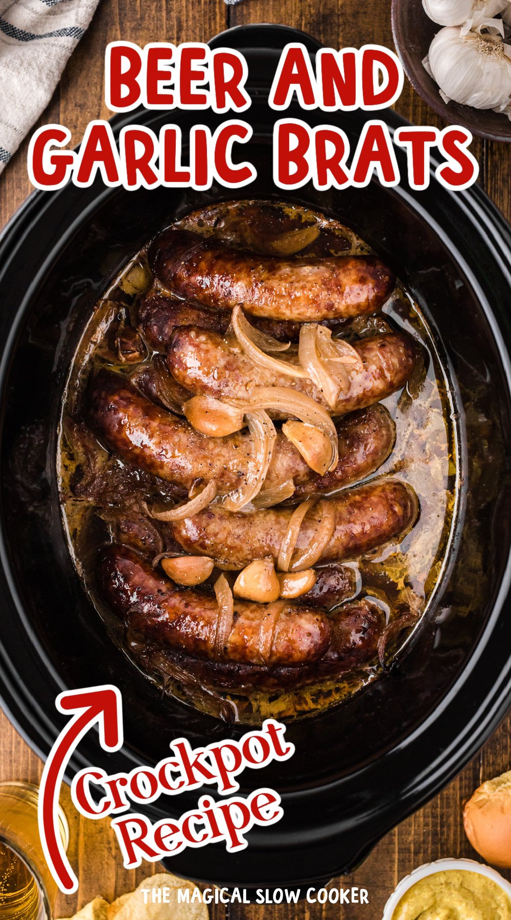 An image of crockpot beer and garlic brats with text overlay.