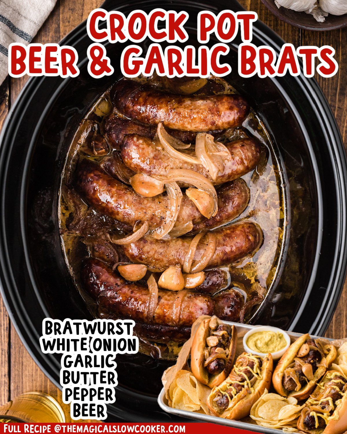 Two images of beer and garlic brats with text list of ingredients.