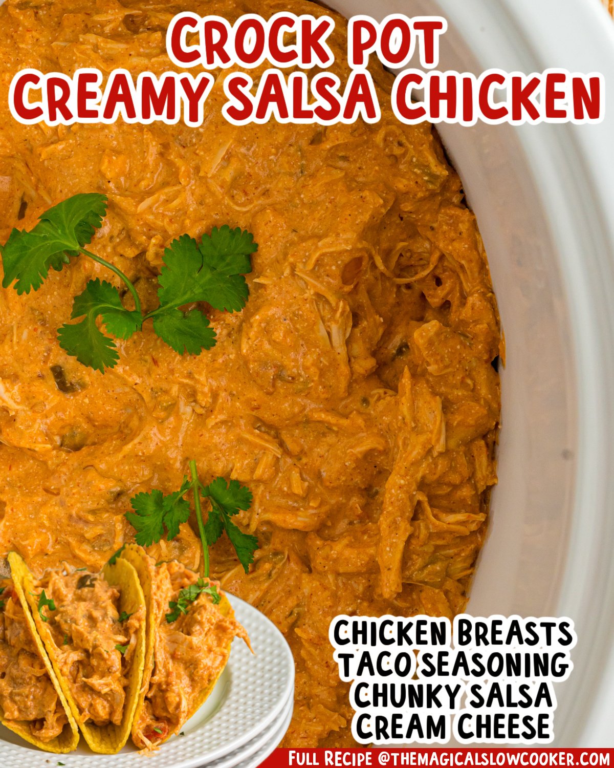 Two images of creamy salsa chicken with text list of ingredients.
